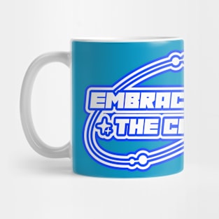 Embrace the Chill Mug